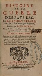 Histoire de la guerre des Pays Bas trad. P. Du Ryer / Famiano Strada | Strada, Famiano (1572-1649). Auteur