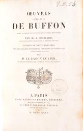 Oeuvres complètes de Buffon / par M. A. Richard, ... | Buffon, Georges-Louis Leclerc (1707-1788) - comte de. Auteur